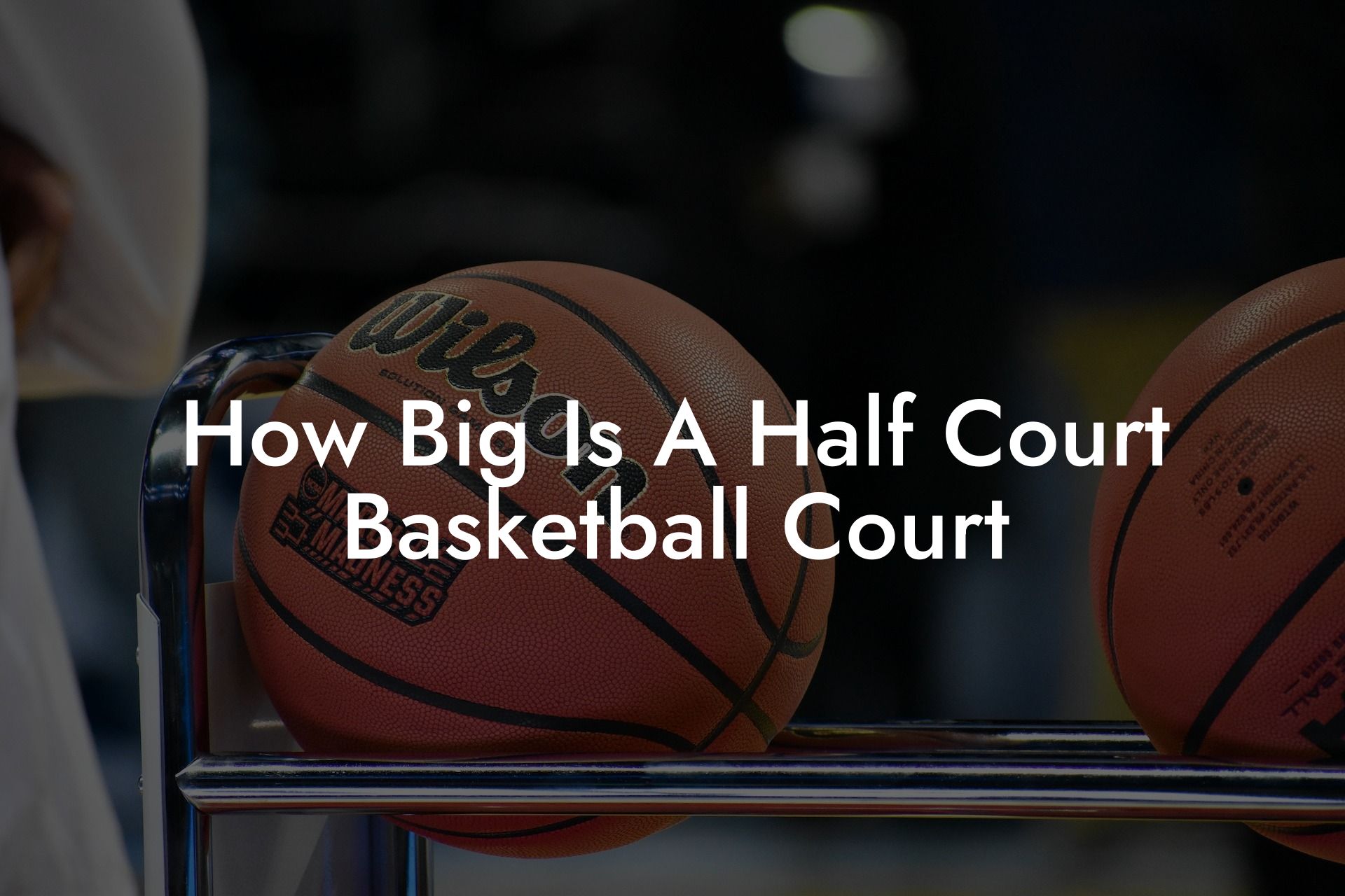 How Big Is A Half Court Basketball Court Triple Threat Tactics