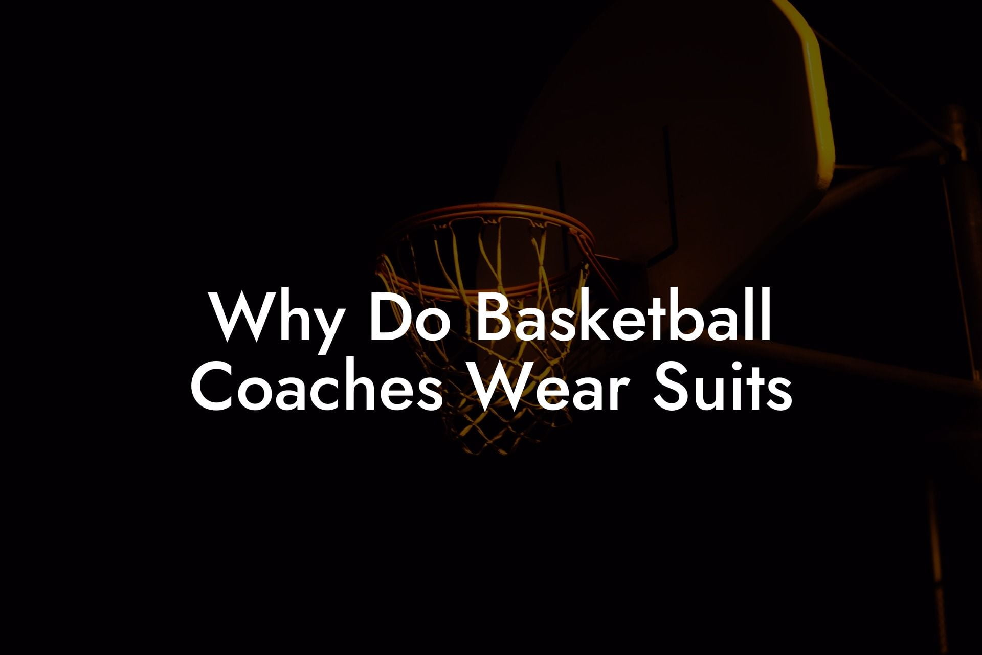 Why Do Basketball Coaches Wear Suits Triple Threat Tactics Everything Basketball 5353